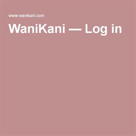 wanikani|wanikani login.